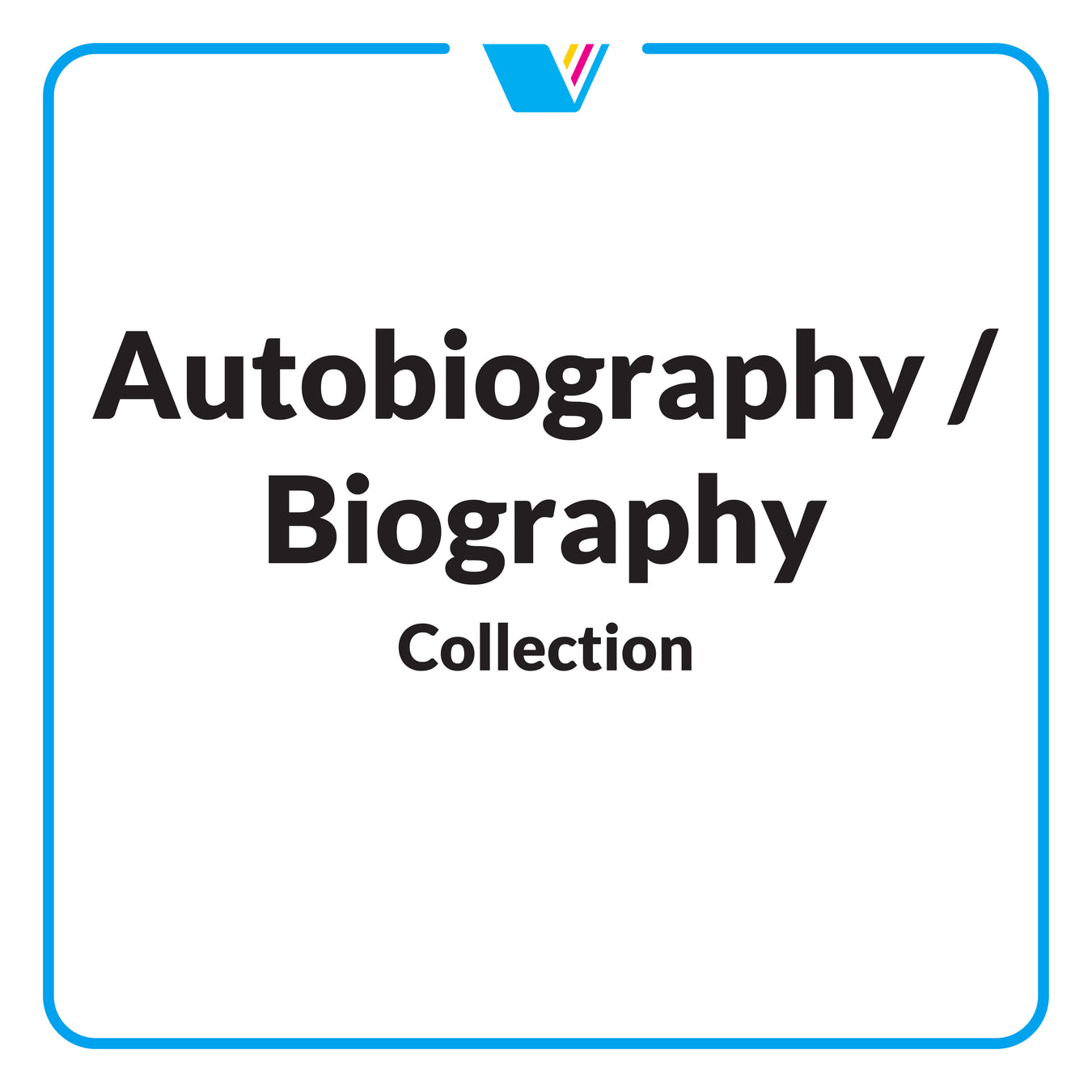 Autobiography/Biography