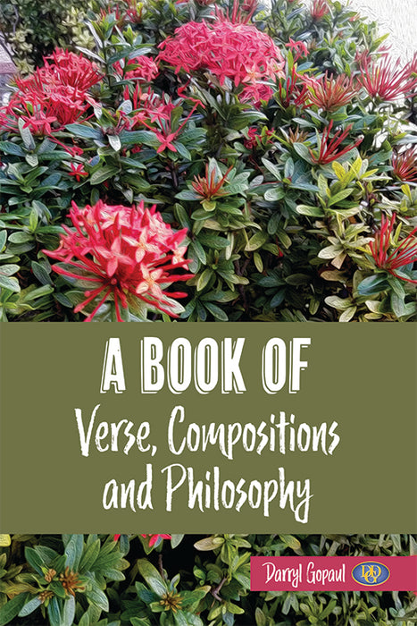A Book of Verse, Compositions and Philosophy