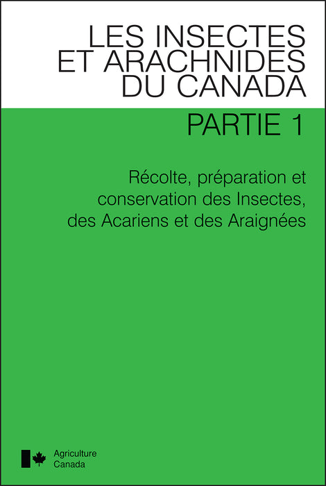 Récolte, préparation et conservation des Insectes, des Acariens et des Araigneés