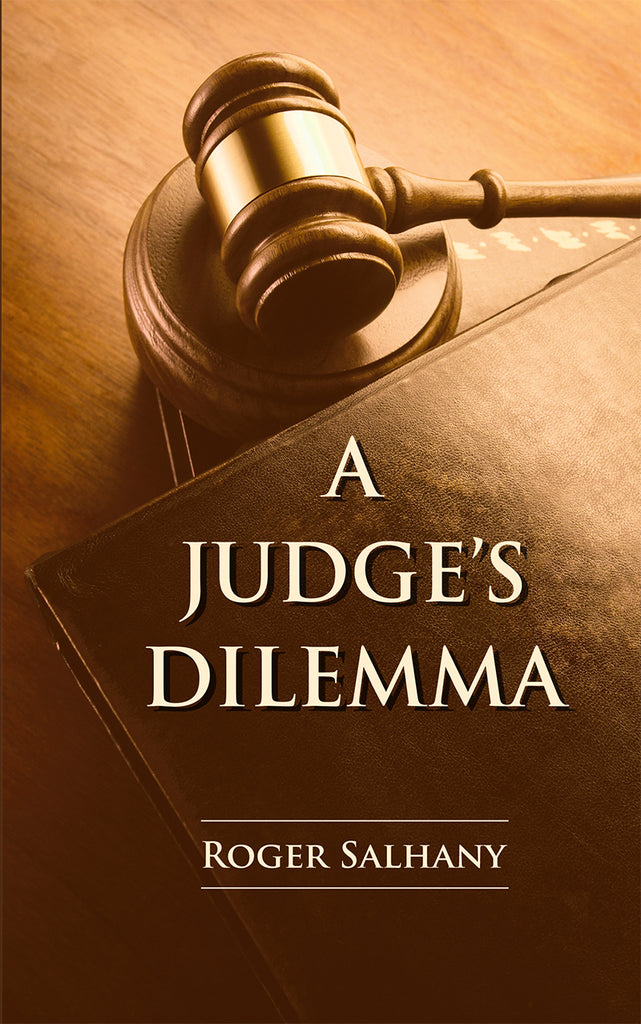 A Judge's Dilemma