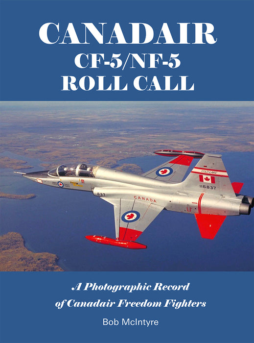 CANADAIR CF-5/NF-5 ROLL CALL