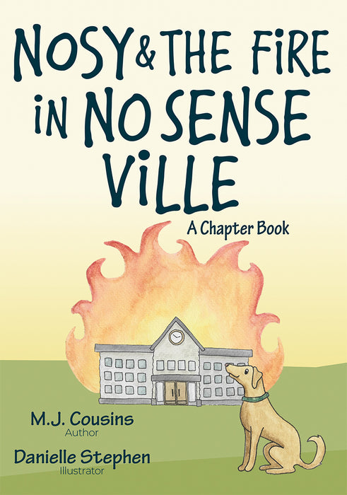 Nosy & The Fire in No Senseville