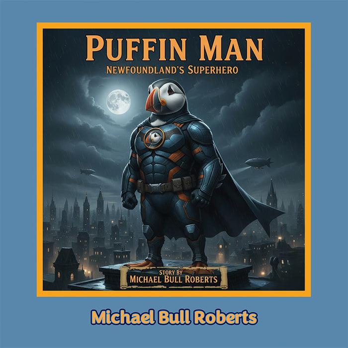 Puffin Man Newfoundland's Superhero
