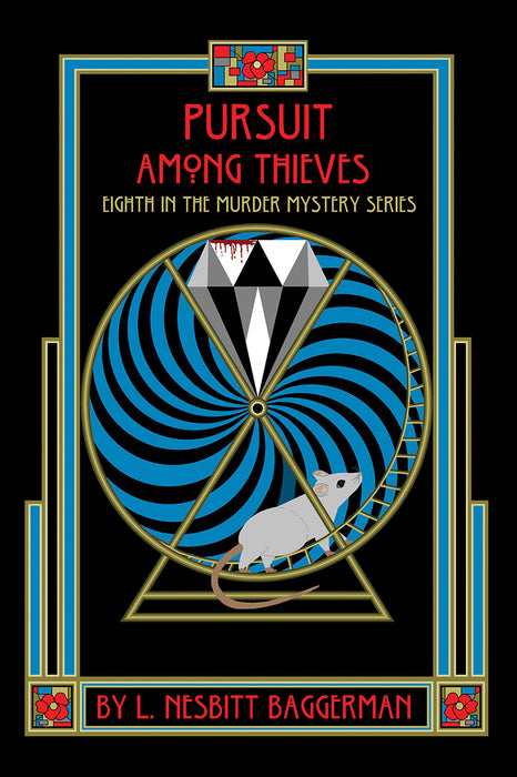 Pursuit Among Thieves: Eighth in the Murder Mystery Series