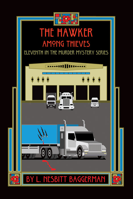 The Hawker Among Thieves: Eleventh in the Murder Mystery Series