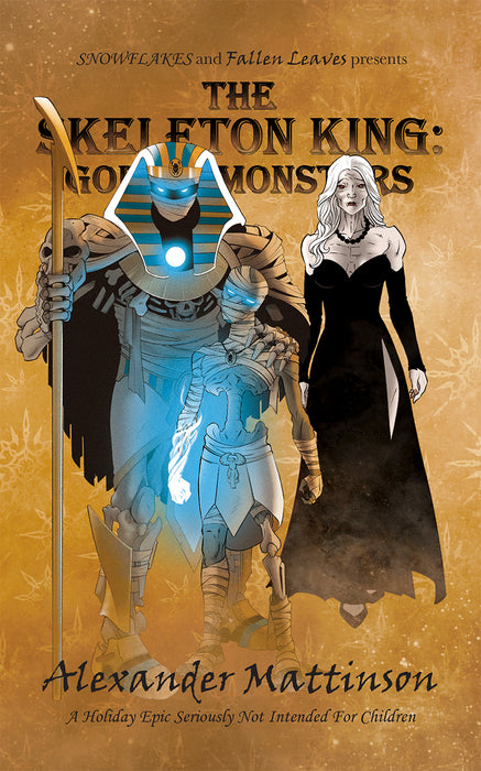 The Skeleton King: Gods & Monsters