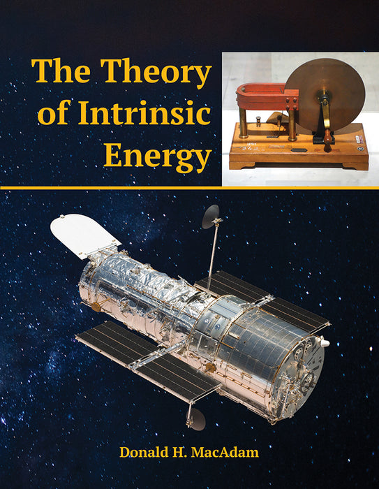 The Theory of Intrinsic Energy