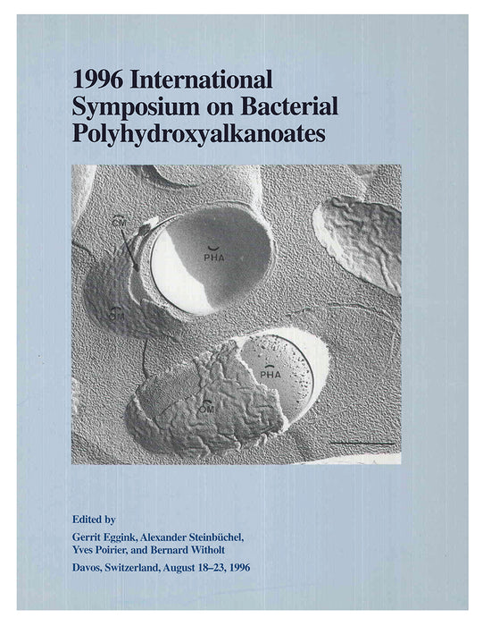 1996 International Symposium on Bacterial Polyhydroxyalkanoates