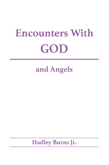 Encounters with God and Angels