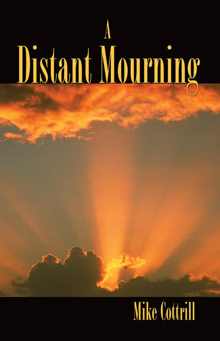 A Distant Mourning