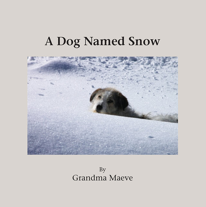 A Dog Named Snow