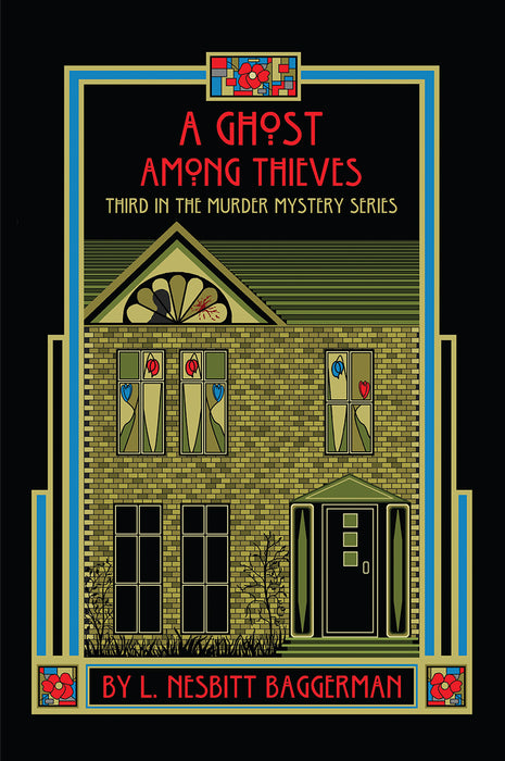 A Ghost Among Thieves: Third in the Murder Mystery Series