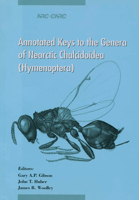Annotated Keys to the Genera of Nearctic Chalcidoidea (Hymenoptera)