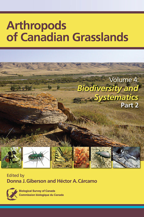 Arthropods of Canadian Grasslands: Volume 4
