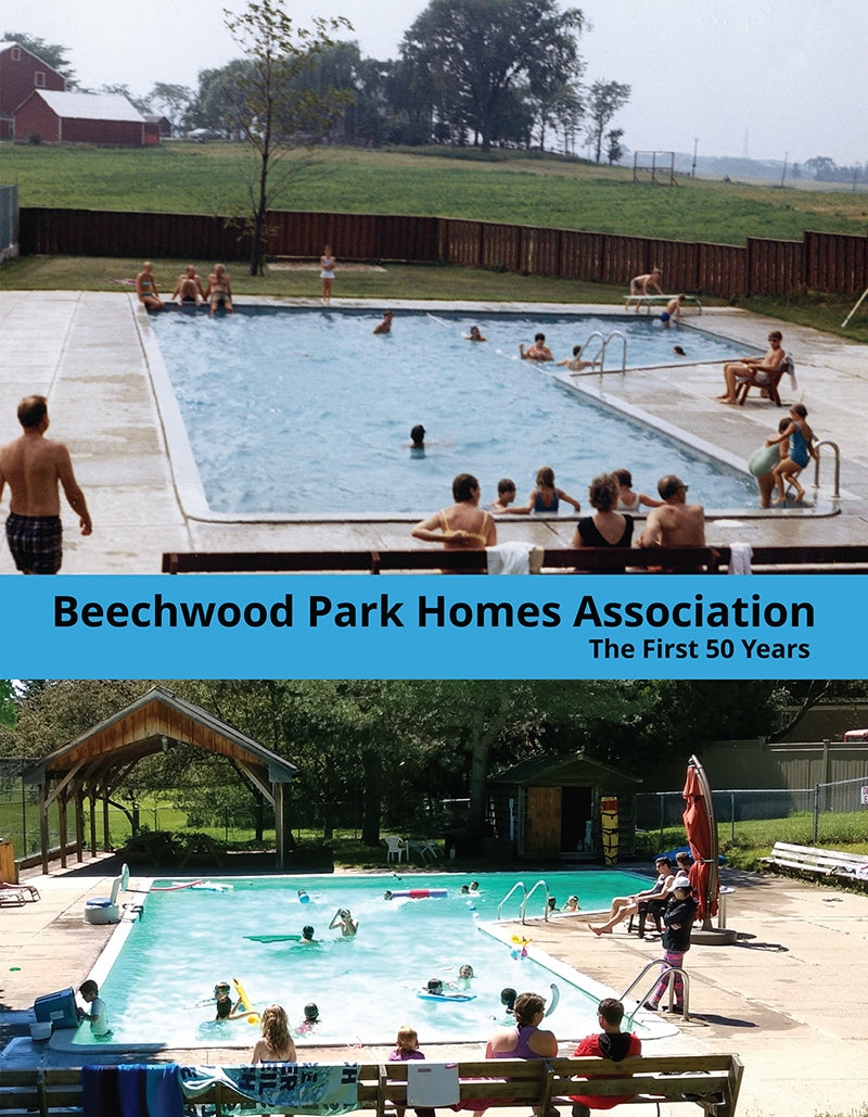 Beechwood Park Homes Association The First 50 Years — Volumes Publishing