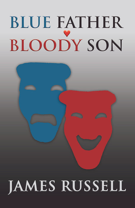 Blue Father Bloody Son