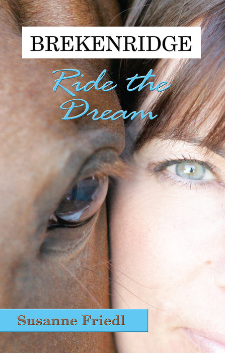 Brekenridge: Ride the Dream
