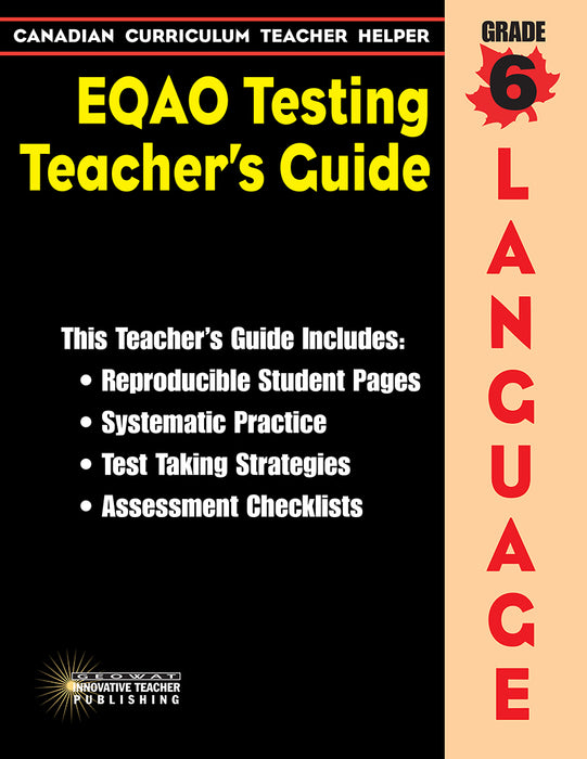 Canadian Curriculum Teacher Helper EQAO Testing Teacher's Guide Grade 6 Language