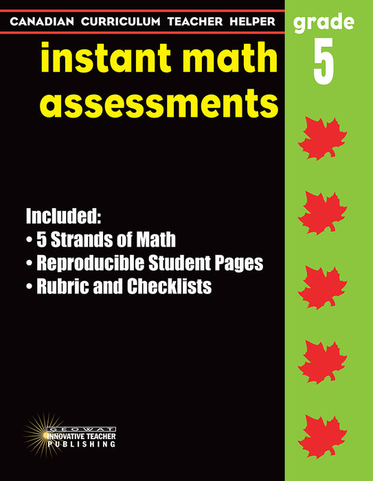 Canadian Curriculum Teacher Helper - Grade 5 - Instant Math Assessments