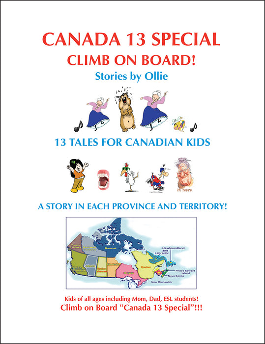 Canada 13 Special Climb on Board! Stories by Ollie