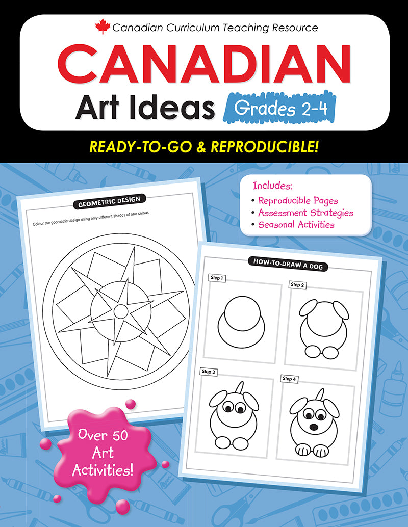 Canadian Curriculum Teaching Resource Canadian Art Ideas Grades 24