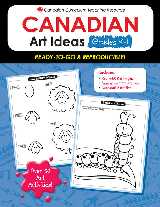 Canadian Curriculum Teaching Resource - Canadian Art Ideas Grades K-1