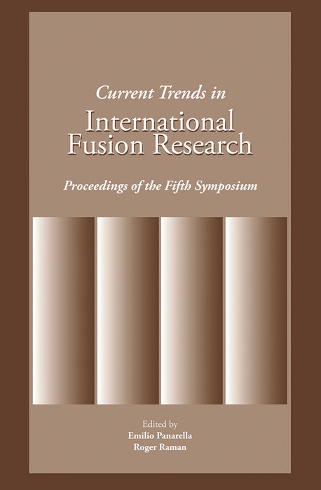 Current Trends in International Fusion Research: Proceedings of the 5th Symposium