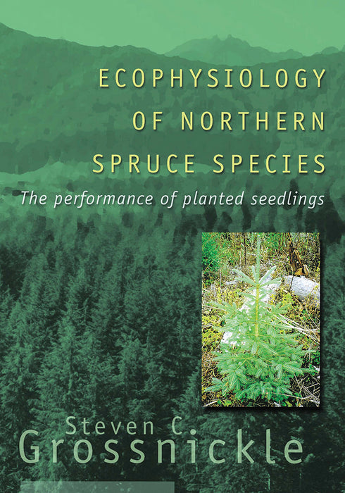 Ecophysiology of Northern Spruce Species