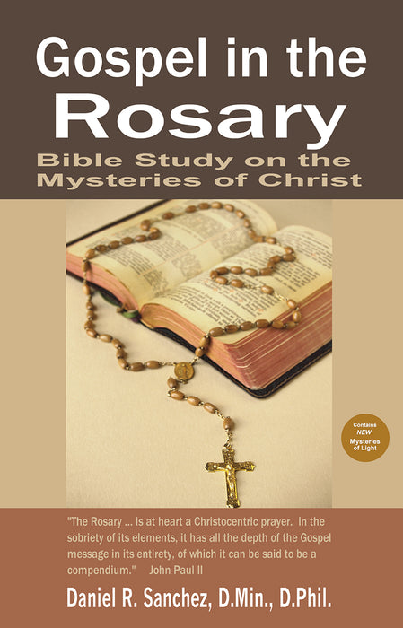 Gospel in the Rosary — Bible Study on the Mysteries of Christ