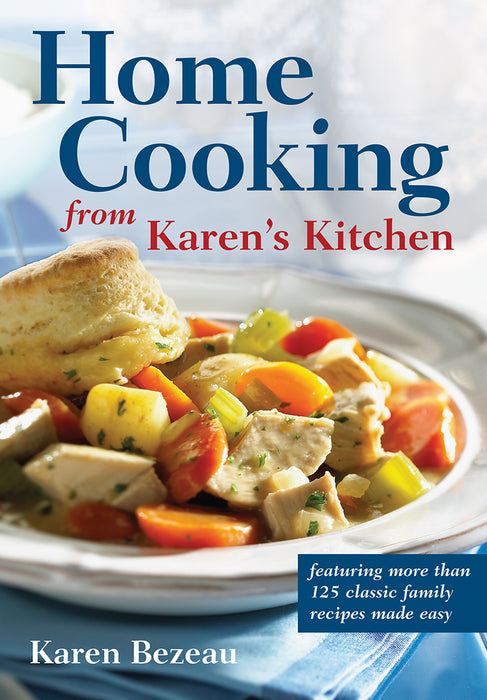 Home Cooking from Karen's Kitchen