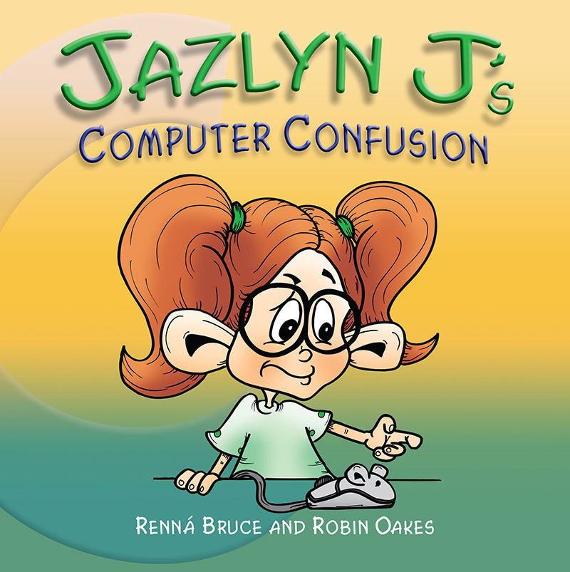 Jazlyn J's Computer Confusion — Volumes Publishing