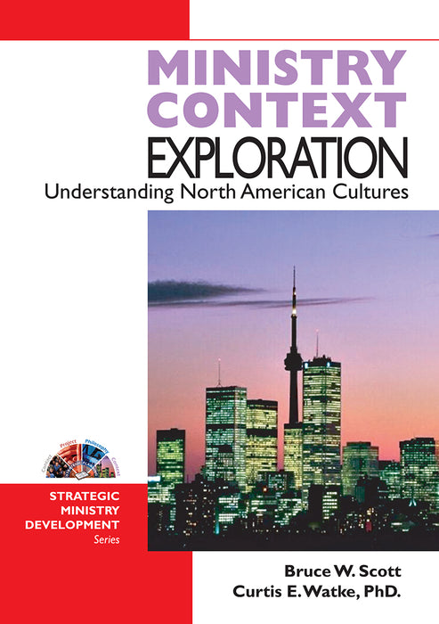Ministry Context Exploration, Understanding North American Cultures