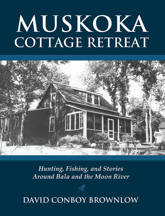 Muskoka Cottage Retreat