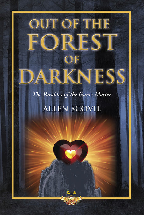 Out of the Forest of Darkness