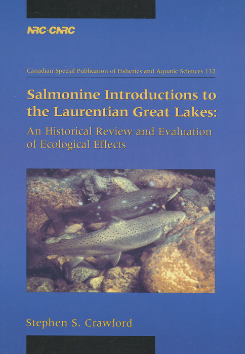 Salmonine Introductions to the Laurentian Great Lakes
