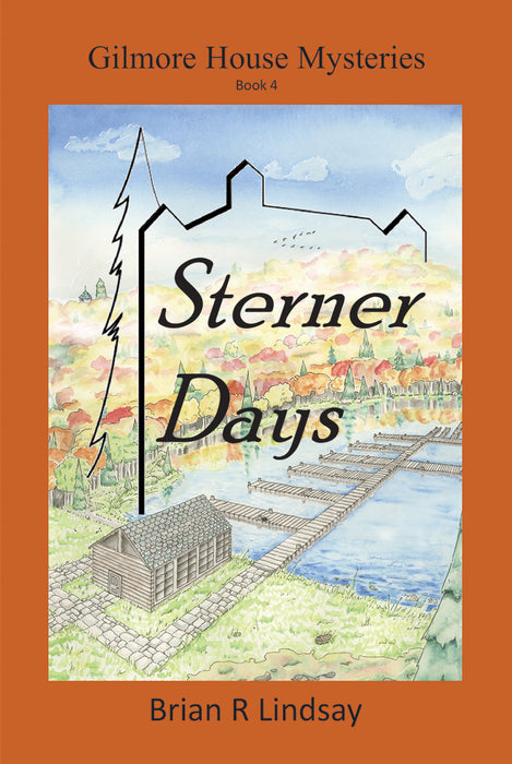 Gilmore House Mysteries-Sterner Days