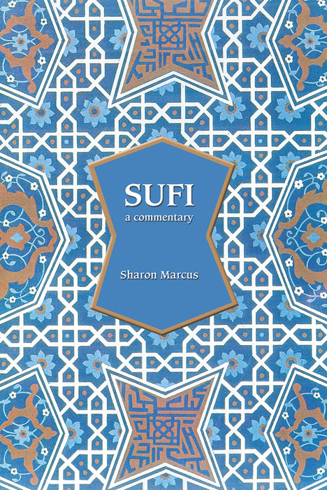 Sufi: A Commentary