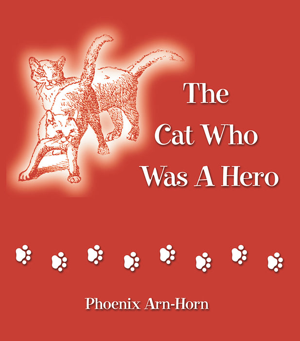 The Cat Who Was A Hero