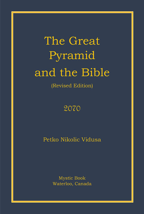 The Great Pyramid and the Bible — Volumes Publishing