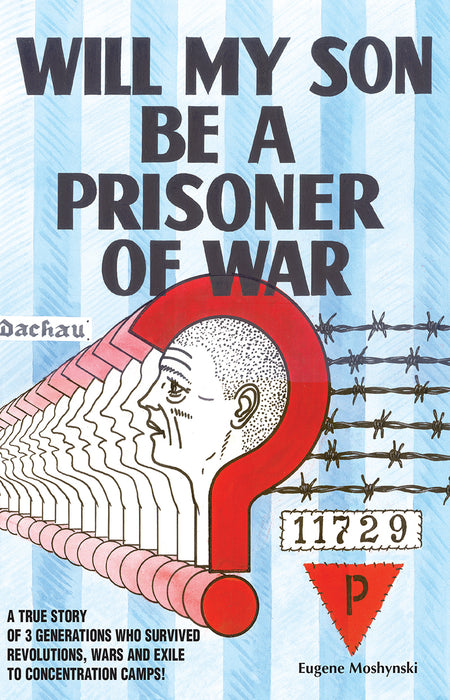 Will My Son Be A Prisoner of War?