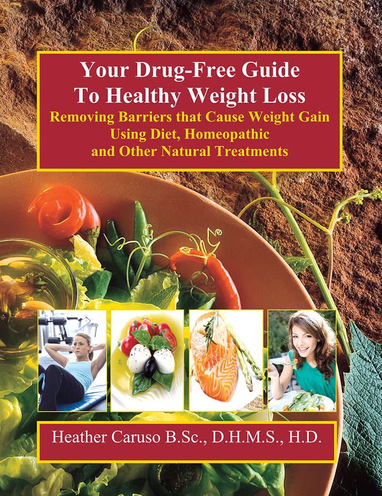 Your Drug Free Guide to Healthy Weight Loss Volumes Publishing